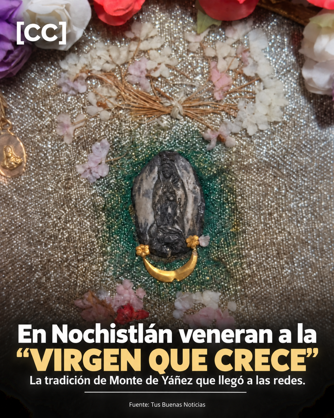 La «Virgen que crece»: la tradición de Nochistlán que se volvió viral